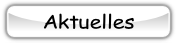 Aktuelles.